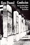 Confucius: The Unwobbling Pivot / The Great Digest / The Analects