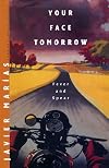 Your Face Tomorrow, Volume 1: Fever and Spear