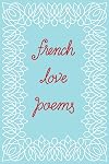 French Love Poems