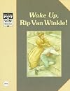 Rip Van Winkle/Wake Up, Rip Van Winkle: A Classic Tale (Point of View)
