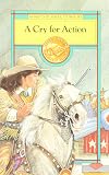 Cry for Action (Moments in American History)