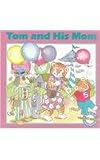 Tom and His Mom (Phonics Readers)