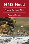 HMS Hood: Pride of the Royal Navy
