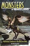 Monsters of Maryland: Mysterious Creatures in the Old Line State
