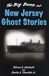 The Big Book of New Jersey Ghost Stories (Big Book of Ghost Stories)