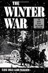 The Winter War: The Soviet Attack on Finland 1939-1940