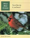 Wild Bird Guide: Northern Cardinal (Wild Bird Guides)