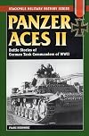 Panzer Aces II: Battles Stories of German Tank Commanders of WWII (Stackpole Military History Series)