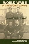 World War II in Their Own Words: An Oral History of Pennsylvania's Veterans