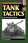 Tank Tactics: From Normandy to Lorraine
