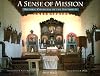 A Sense of Mission: Historic Churches of the Southwest