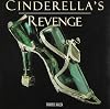 Cinderella's Revenge