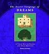 The Secret Language of Dreams