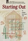 Starting Out: The Complete Home Buyer's Guide