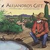 Alejandro's Gift