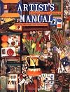 Artist's Manual: A Complete Guide to Paintings and Drawing Materials and techniques