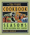 The Tra Vigne Cookbook