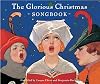 The Glorious Christmas Songbook (Classic Illustrated)