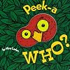 Peek-A Who?