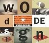 World Design: The Best in Classic and Contemporary Furniture, Fashion, Graphics, and More