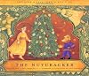 The Nutcracker: Based on the Classic Story by E.T.A. Hoffmann