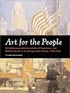 Art for the People: The Rediscovery and Preservation of Progressive and WPA-Era Murals in the Chicago Public Schools, 1904-1943