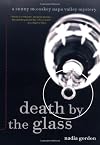 Death by the Glass: A Sunny McCoskey Napa Valley Mystery