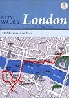 City Walks: London: 50 Adventures on Foot