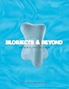 Blobjects and Beyond: The New Fluidity in Design