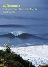 Surfer Magazine's Guide to Southern California Surf Spots