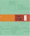 Ticket Stub Diary