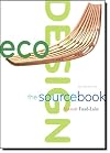 ecoDesign: The SourcebookRevised Edition