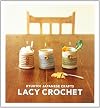 Kyuuto! Japanese Crafts!: Lacy Crochet