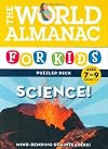 The World Almanac for Kids Puzzler Deck: Science, Ages 7-9, Grades 2-3