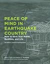 Peace of Mind in Earthquake Country: How to Save Your Home, Business, and Life
