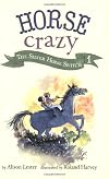 Horse Crazy 1: The Silver Horse Switch