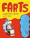 Farts: A Spotter's Guide: (Fart Books, Fart Jokes, Fart Games Book)