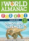 The World Almanac for Kids Puzzler Deck: Dinosaur Science, Ages 5-7, Grades 1-2