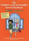 The Worst-Case Scenario Survival Handbook: Middle School