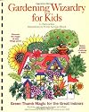 Gardening Wizardry for Kids