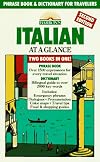 Italian at a Glance: Phrase Book & Dictionary for Travelers