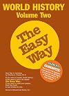 World History the Easy Way, Volume Two
