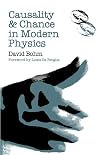 Causality and Chance in Modern Physics