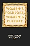 Women's Folklore, Women's Culture