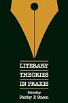 Literary Theories in Praxis