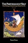 The Performance of Self: Ritual, Clothing, and Identity During the Hundred Years War (The Middle Ages Series)