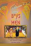 From Boys to Men: Formations of Masculinity in Late Medieval Europe