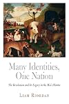 Many Identities, One Nation: The Revolution and Its Legacy in the Mid-Atlantic