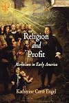 Religion and Profit: Moravians in Early America