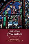Lost Letters of Medieval Life: English Society, 1200-1250